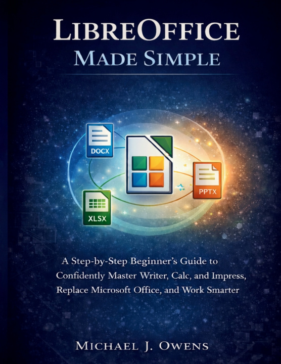Kniha LIBREOFFICE MADE SIMPLE Michael J. Owens