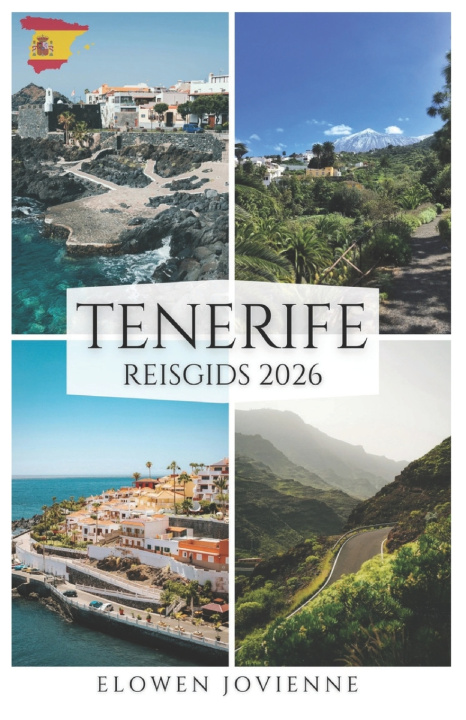 Knjiga TENERIFE REISGIDS 2026 Elowen Jovienne