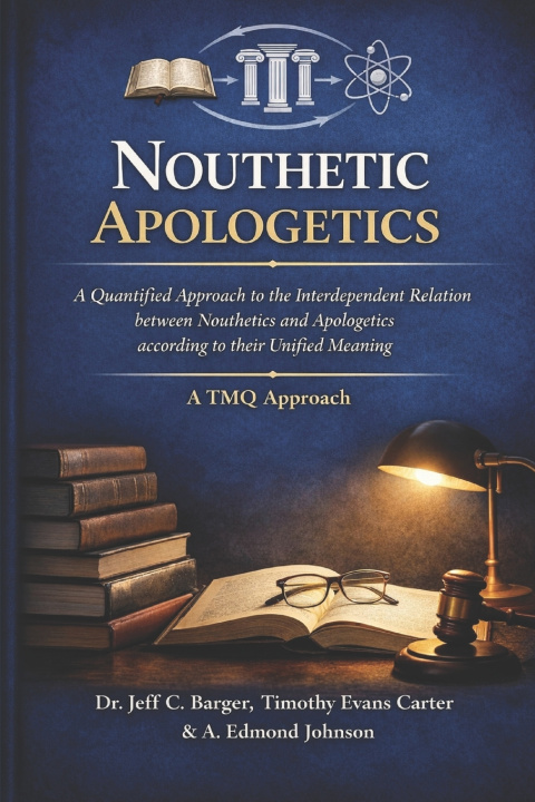 Kniha Nouthetic Apologetics Timothy Evans Carter