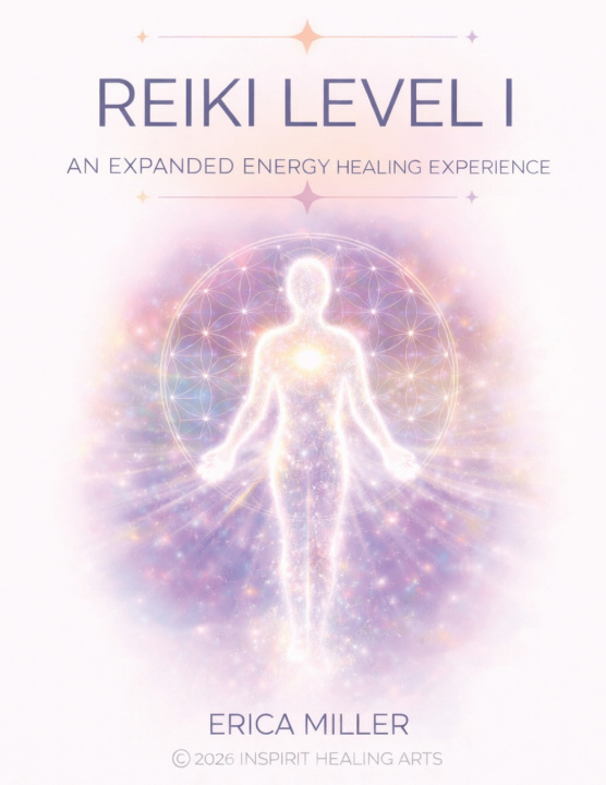 Kniha REIKI LEVEL I ERICA MILLER