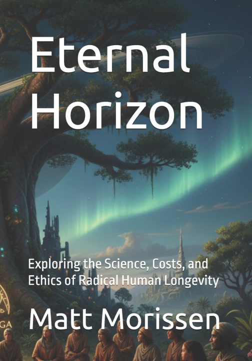 Kniha Eternal Horizon Matt Morissen