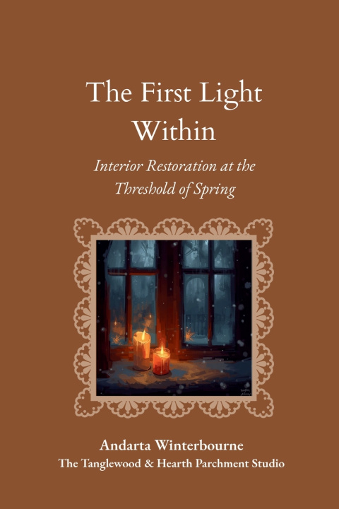 Kniha The First Light Within Andarta Winterbourne