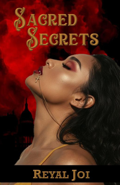 Kniha Sacred Secrets Reyal Joi