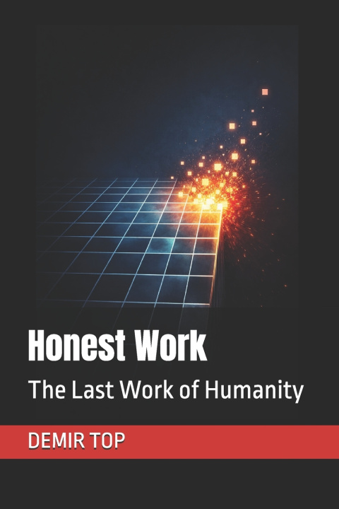 Könyv Honest Work DEMIR TOP