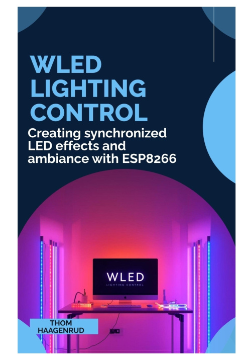 Kniha WLED Lighting Control Thom Haagenrud