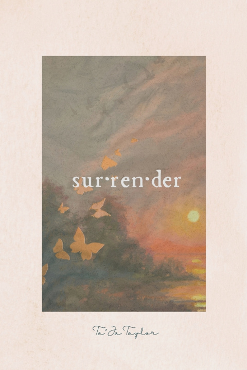 Könyv Surrender Ta'Ja Taylor