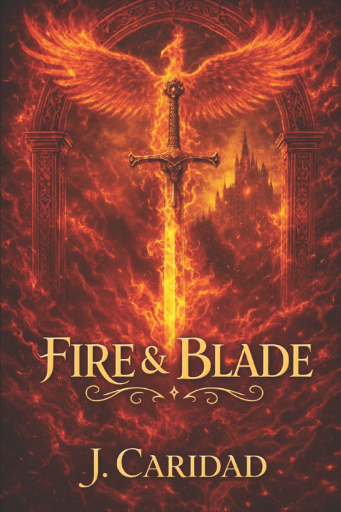 Kniha Fire & Blade J. Caridad