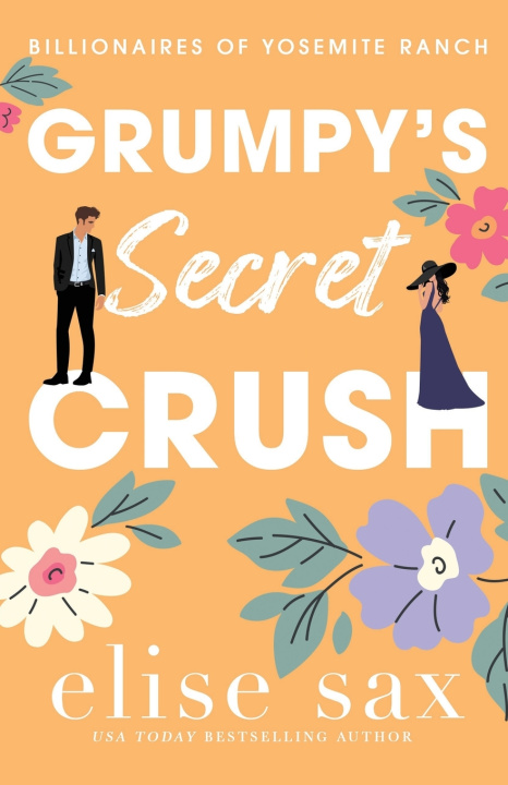 Kniha Grumpy's Secret Crush Elise Sax