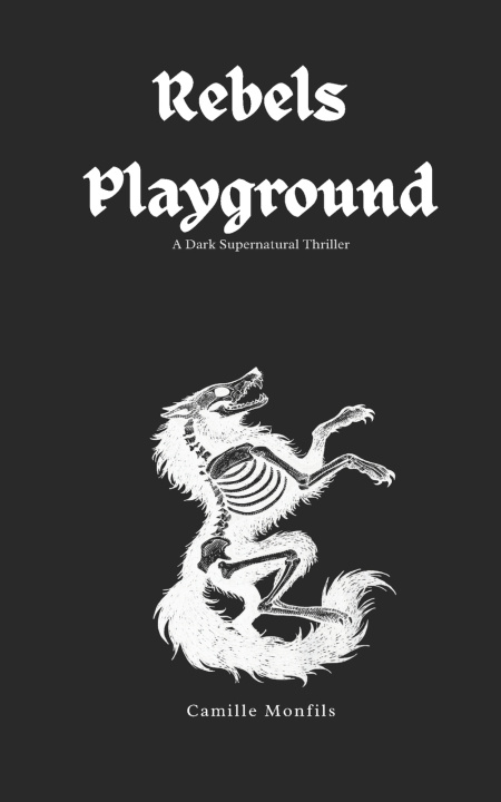 Kniha Rebels Playground Camille Monfils