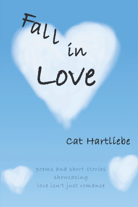 Kniha Fall in Love Cat Hartliebe
