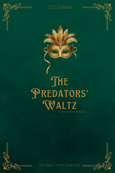 Knjiga The Predators' Waltz C.S. Delaire