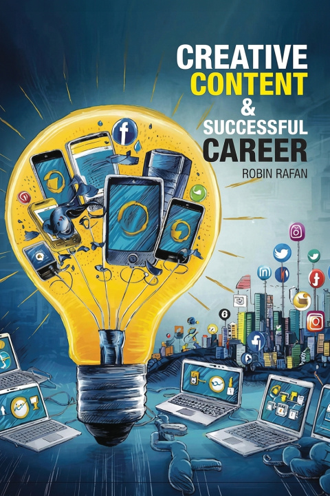 Kniha Creative Content & Successful Career Robin Rafan