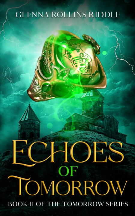 Kniha Echoes of Tomorrow Glenna Rollins Riddle
