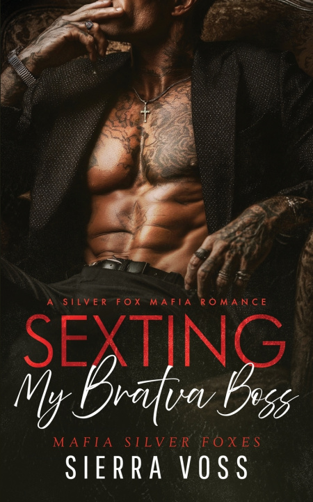 Kniha Sexting My Bratva Boss Sierra Voss