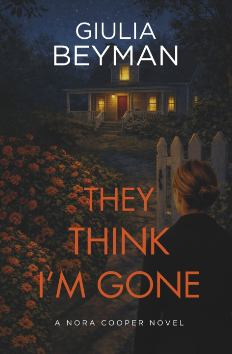 Kniha They Think I'm Gone Giulia Beyman