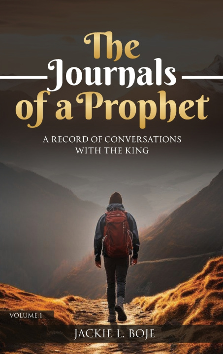 Knjiga THE JOURNALS OF A PROPHET Jack Boje
