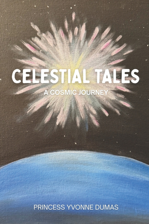 Knjiga Celestial Tales Princess Yvonne Dumas