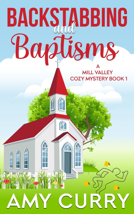 Kniha Backstabbing and Baptisms Amy Curry