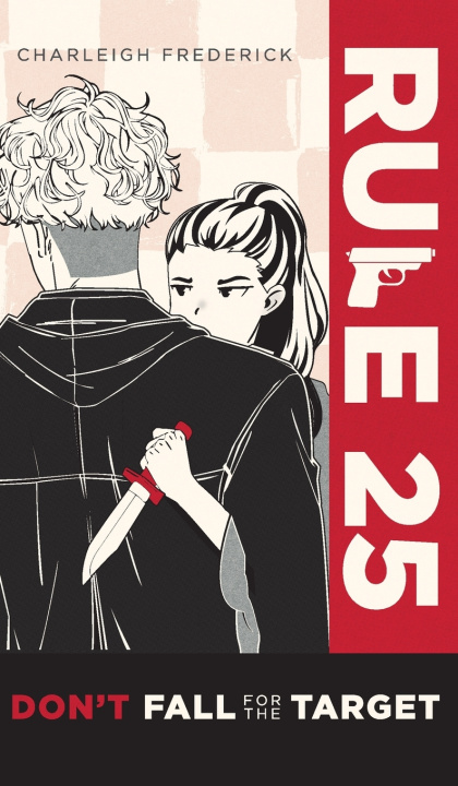 Kniha Rule 25 Charleigh Frederick