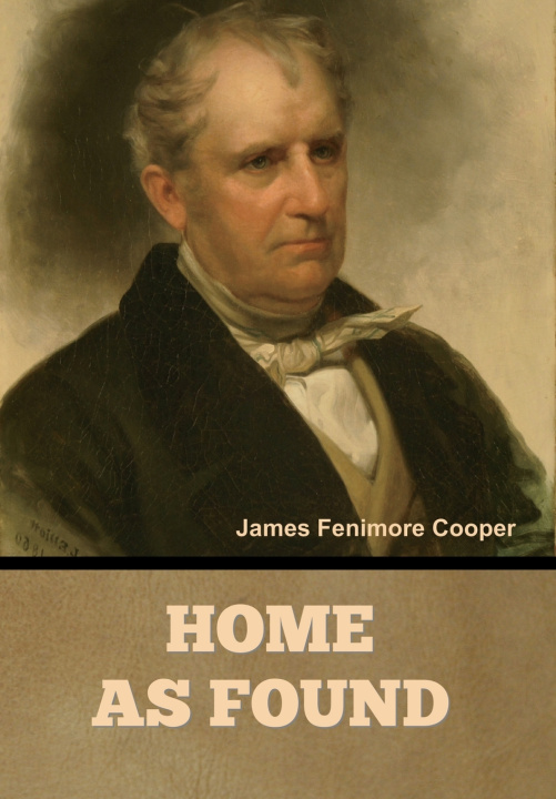 Könyv Home as Found James Fenimore Cooper