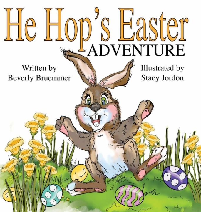 Kniha He Hop's Easter Adventure Beverly Bruemmer