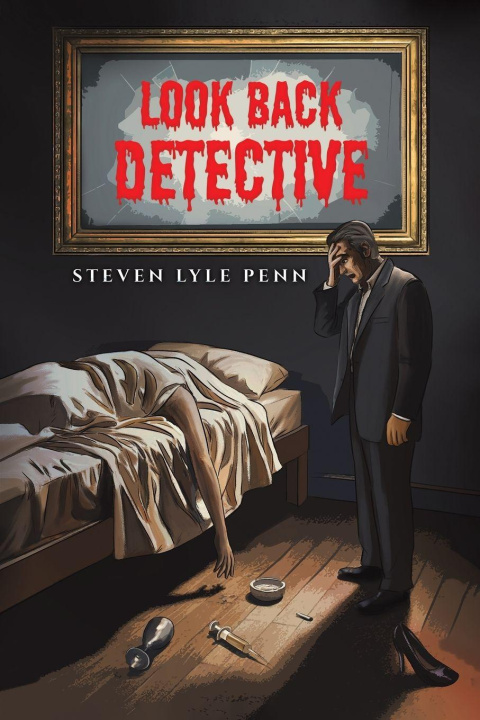 Kniha Look Back Detective Steven Lyle Penn