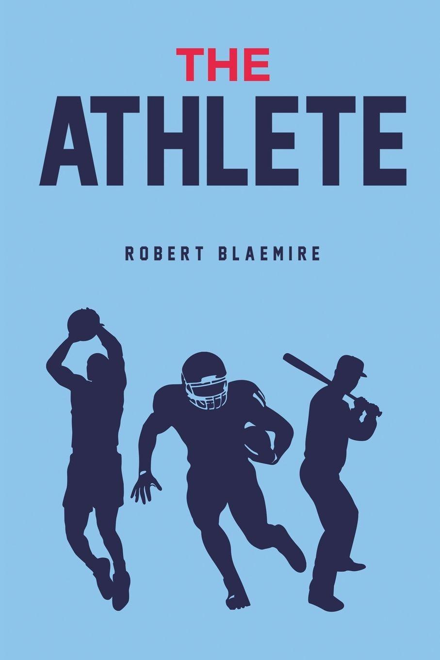 Kniha Athlete Robert Blaemire