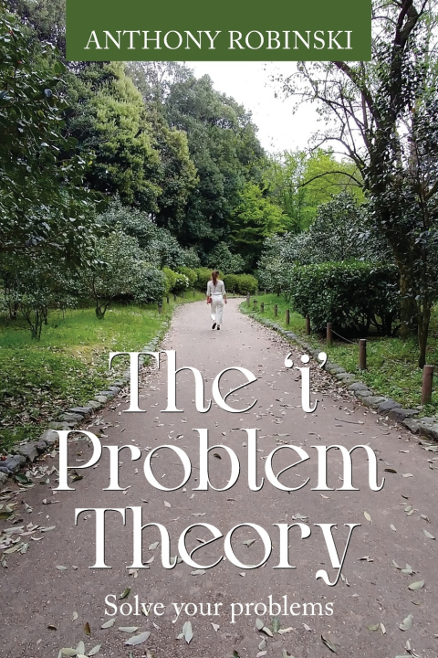 Kniha The 'i' Problem Theory Anthony Robinski