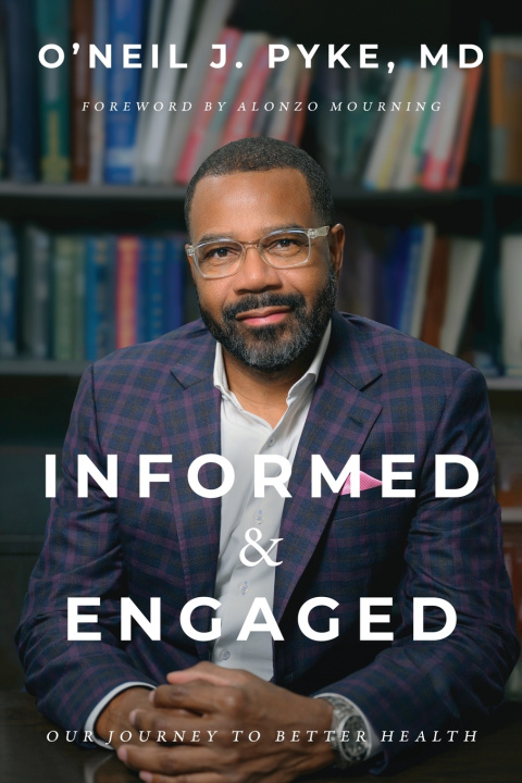 Kniha Informed and Engaged O'Neil Pyke