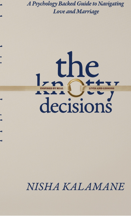 Kniha The Knotty Decisions Nisha Kalamane