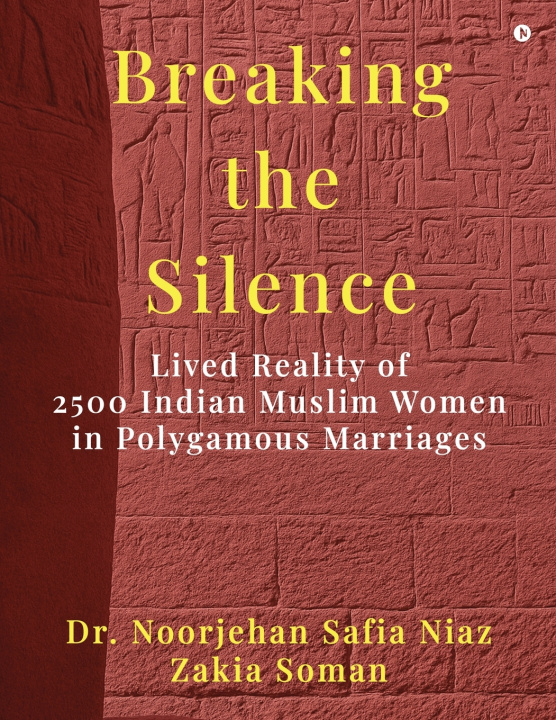 Kniha Breaking the Silence Dr. Noorjehan Safia Niaz
