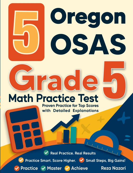 Kniha 5 Oregon OSAS Grade 5 Math Practice Tests Reza Nazari
