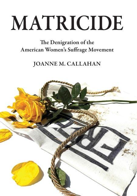 Kniha Matricide Joanne M Callahan