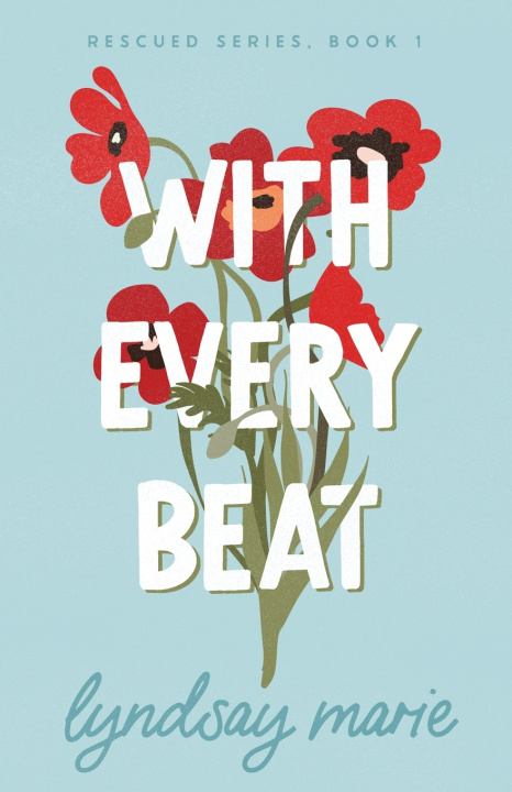 Kniha With Every Beat Lyndsay Marie