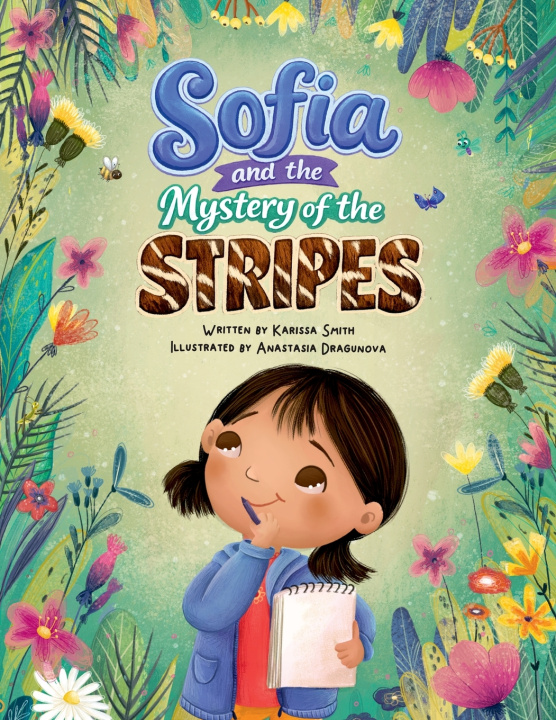 Kniha Sofia and the Mystery of the Stripes Karissa Smith