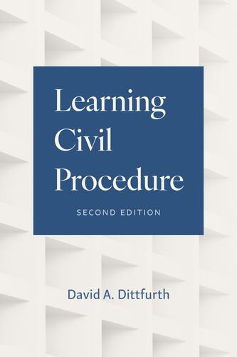 Kniha LEARNING CIVIL PROCEDURE DITTFURTH