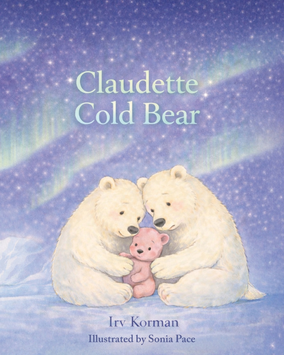 Kniha Claudette Cold Bear Irv Korman