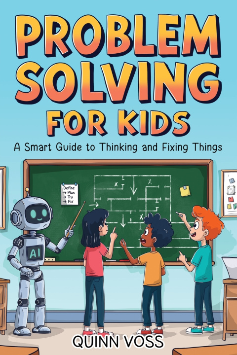 Book Problem Solving for Kids Quinn Voss