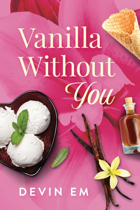 Kniha Vanilla Without You Devin Em