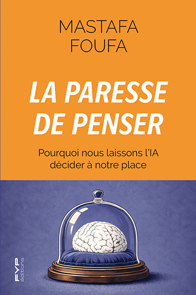 Könyv La paresse de penser Mastafa Foufa
