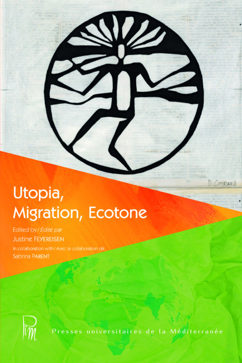 Könyv Utopia, Migration, Ecotone FEYEREISEN