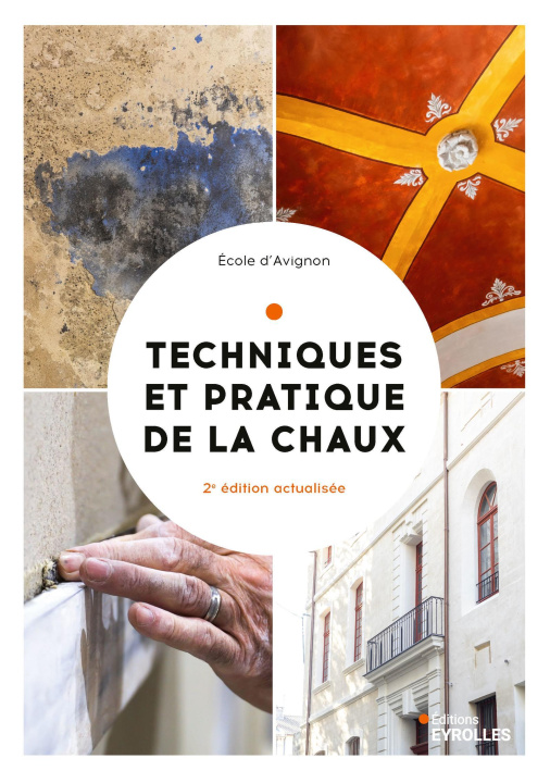 Kniha Techniques et pratique de la chaux Ecole d'Avignon