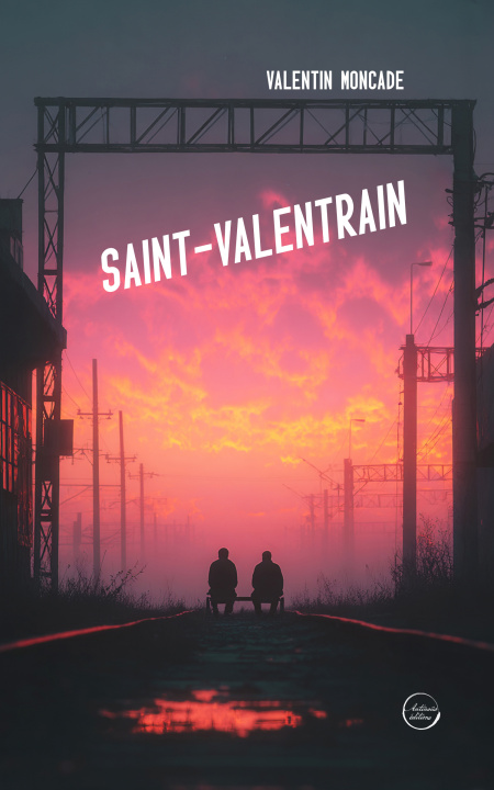 Kniha Saint-Valentrain Moncade
