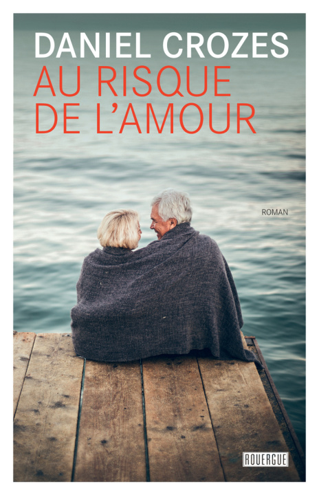 Kniha Au risque de l'amour Crozes