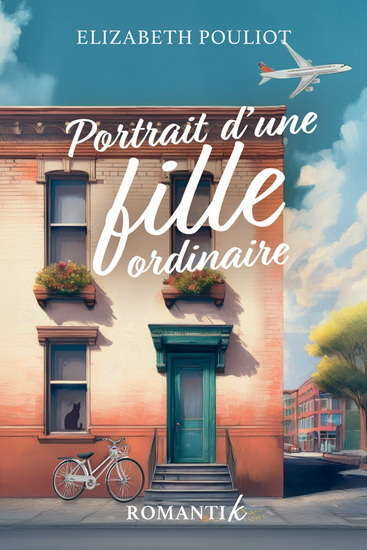 Kniha PORTRAIT D'UNE FILLE ORDINAIRE POULIOT ELIZABETH