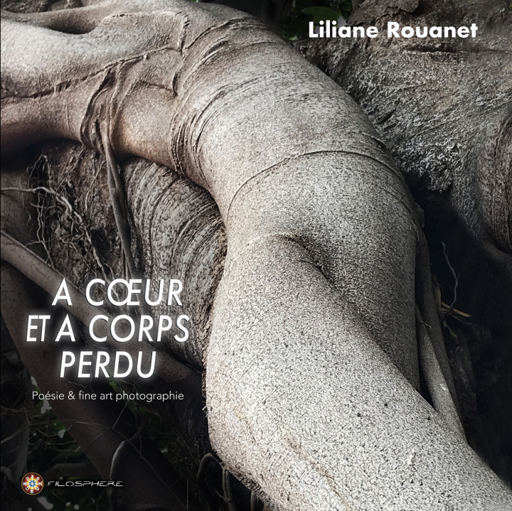 Kniha A CŒUR ET A CORPS PERDU Rouanet
