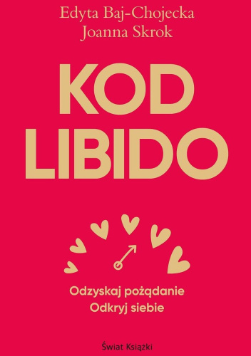 Kniha Kod libido Edyta Baj-Chojecka