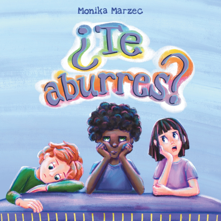 Kniha ¿Te aburres? Monika Marzec