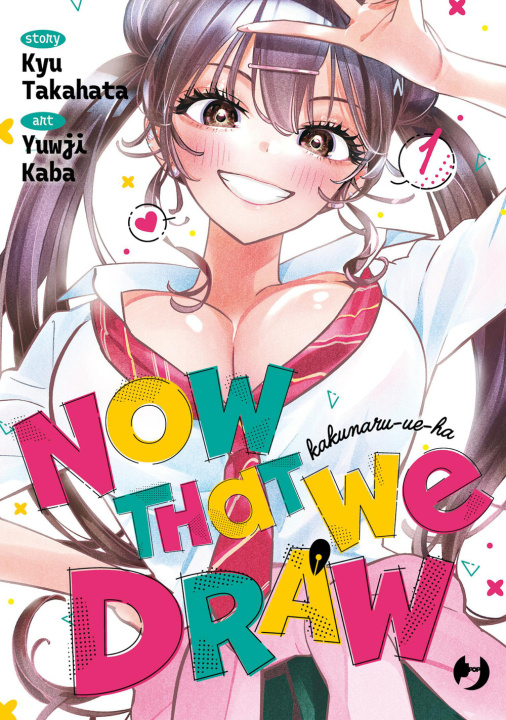 Kniha Now that we draw Kyuu Takahata