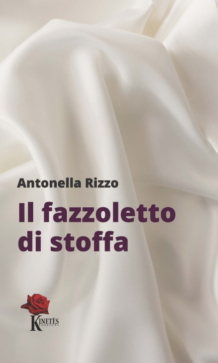 Kniha fazzoletto di stoffa Antonella Rizzo